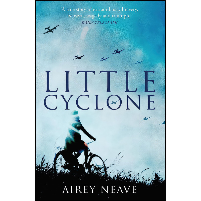 کتاب Little Cyclone اثر Airey Neave انتشارات Biteback Publishing کتاب Little Cyclone اثر Airey Neave انتشارات Biteback Publishing