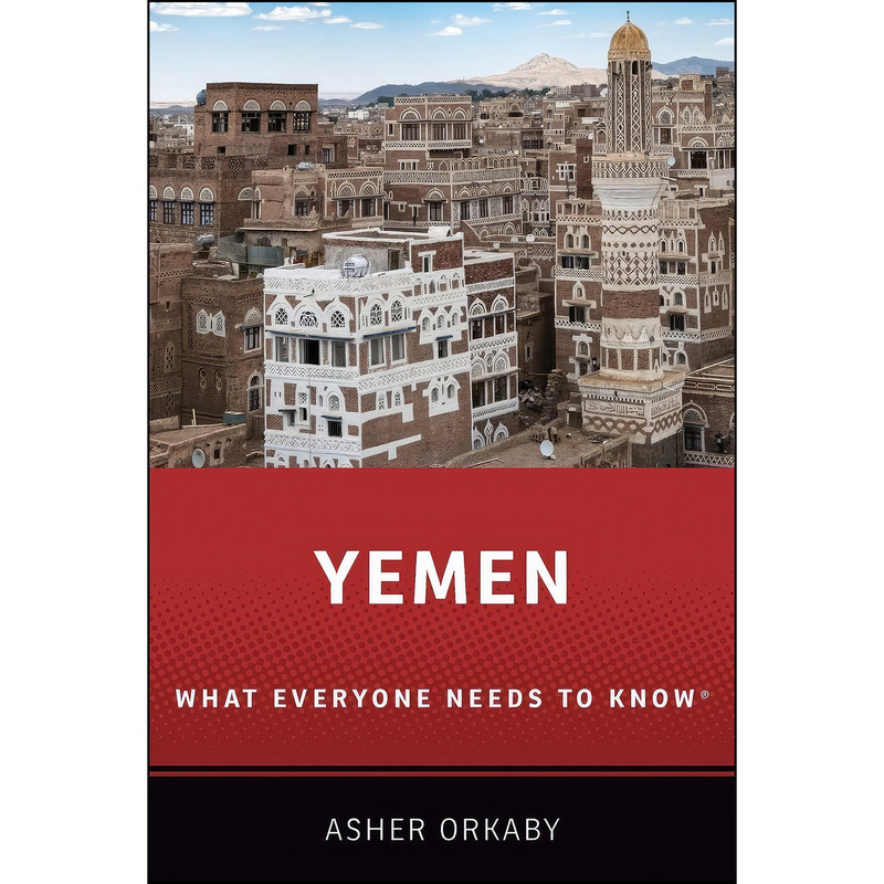 کتاب Yemen اثر Asher Orkaby انتشارات Oxford University Press