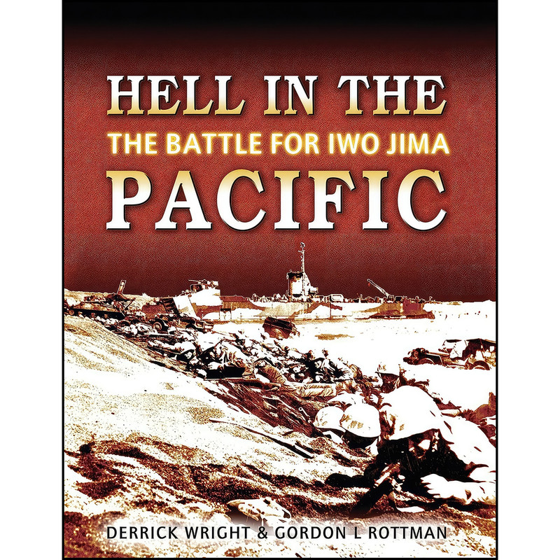 کتاب Hell in the Pacific اثر Derrick Wright and Gordon Rottman انتشارات Osprey Publishing کتاب Hell in the Pacific اثر Derrick Wright and Gordon Rottman انتشارات Osprey Publishing