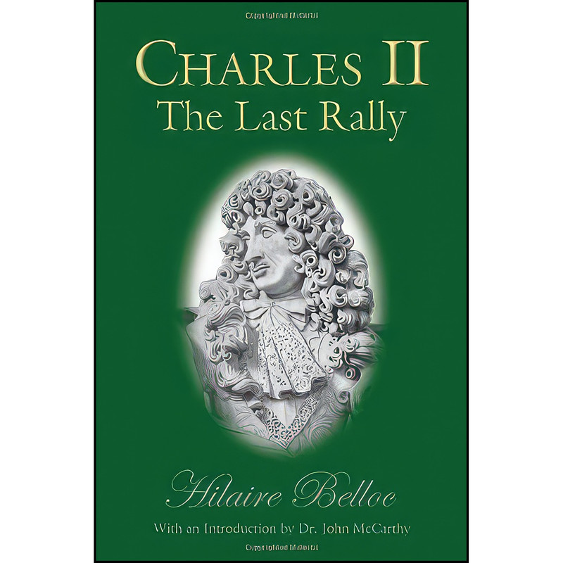 کتاب Charles II اثر جمعي از نويسندگان انتشارات IHS Press