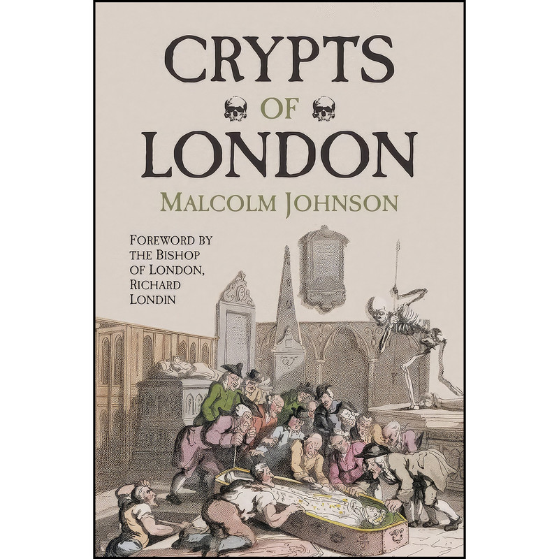 کتاب Crypts of London اثر جمعي از نويسندگان انتشارات تازه ها کتاب Crypts of London اثر جمعي از نويسندگان انتشارات تازه ها