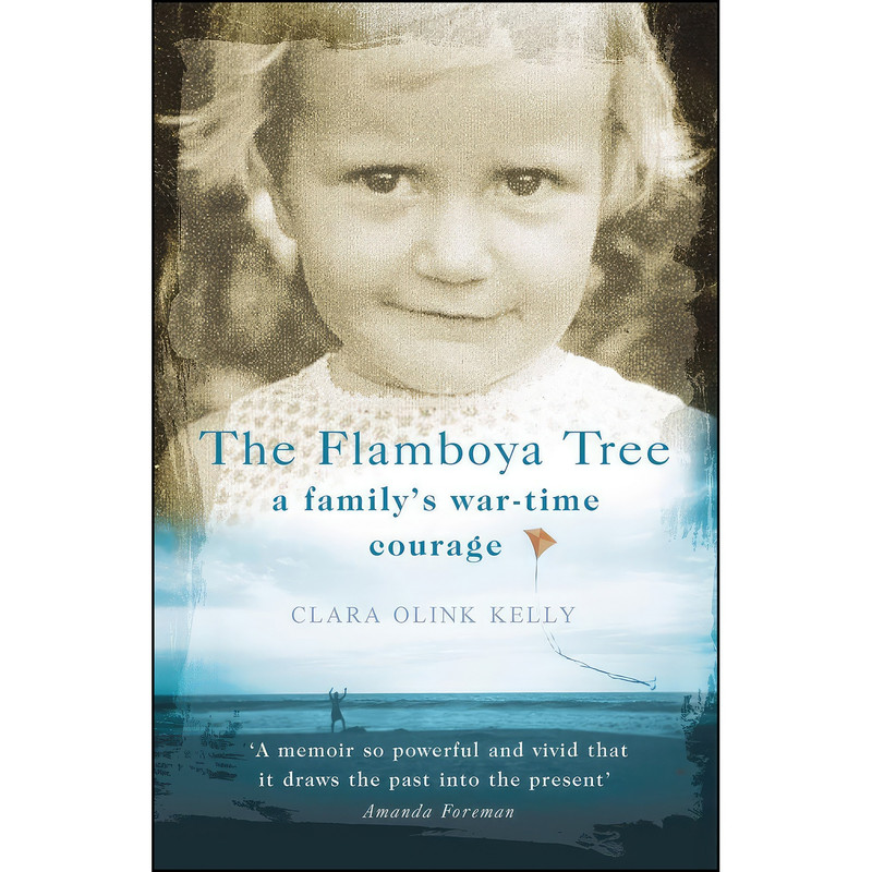 کتاب The Flamboya Tree اثر Clara Olink Kelly انتشارات تازه ها کتاب The Flamboya Tree اثر Clara Olink Kelly انتشارات تازه ها
