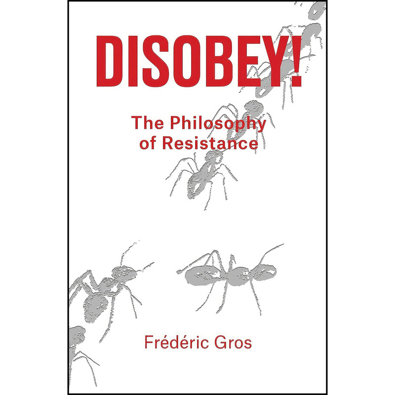 کتاب Disobey اثر Frederic Gros انتشارات Verso