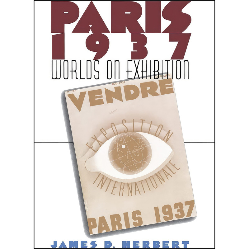 کتاب Paris 1937 اثر James D. Herbert انتشارات Cornell University Press کتاب Paris 1937 اثر James D. Herbert انتشارات Cornell University Press