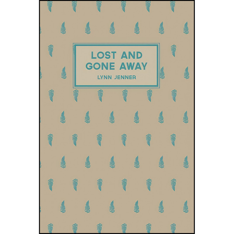 کتاب Lost and Gone Away اثر Lynn Jenner انتشارات Auckland University Press