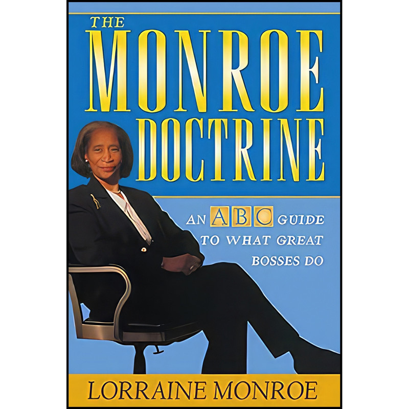 کتاب The Monroe Doctrine اثر Lorraine Monroe انتشارات بله کتاب The Monroe Doctrine اثر Lorraine Monroe انتشارات بله