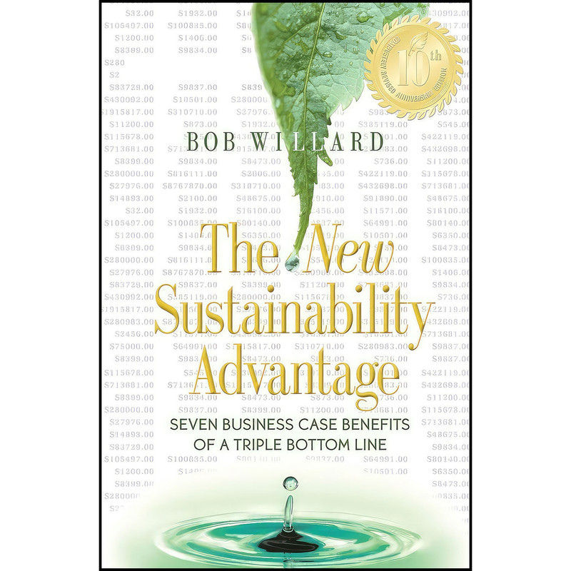 کتاب The New Sustainability Advantage اثر Bob Willard انتشارات New Society Publishers کتاب The New Sustainability Advantage اثر Bob Willard انتشارات New Society Publishers