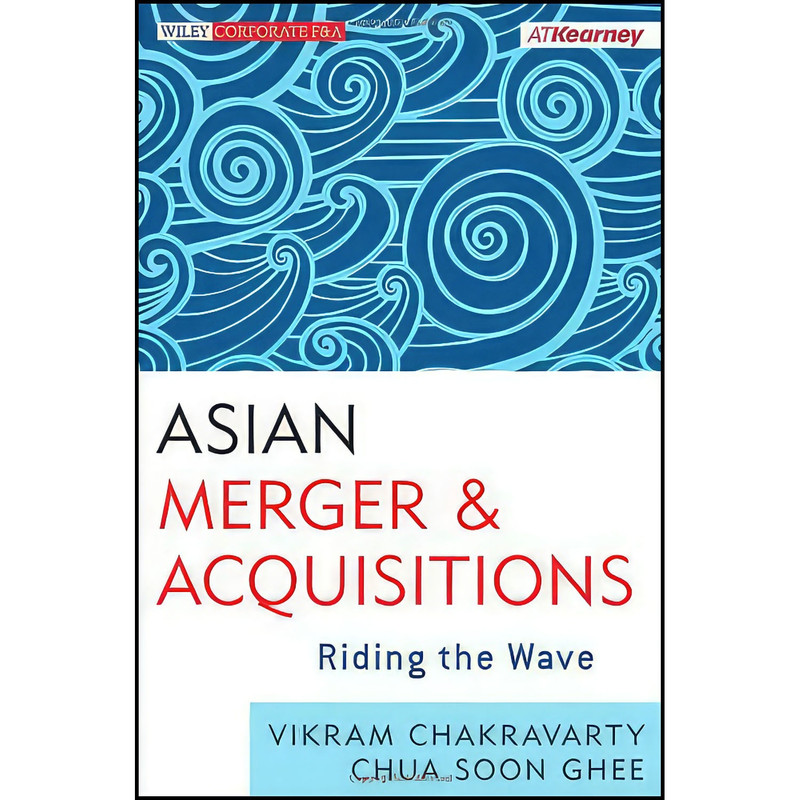 کتاب Asian Mergers and Acquisitions اثر جمعي از نويسندگان انتشارات Wiley