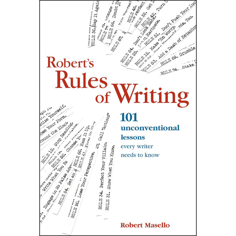 کتاب Roberts Rules Of Writing اثر Robert Masello انتشارات Writers Digest Books کتاب Roberts Rules Of Writing اثر Robert Masello انتشارات Writers Digest Books