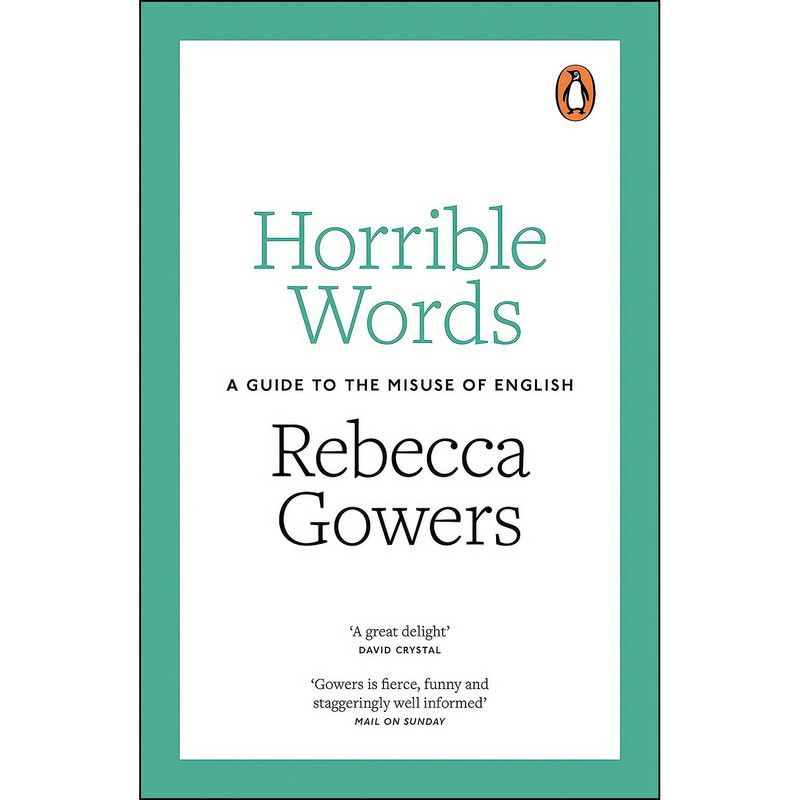 کتاب Horrible Words اثر Rebecca Gowers انتشارات Penguin UK