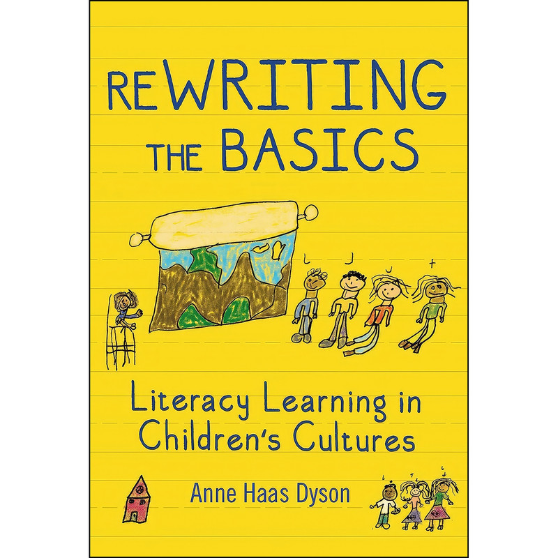 کتاب ReWRITING the Basics اثر جمعي از نويسندگان انتشارات Teachers College Press کتاب ReWRITING the Basics اثر جمعي از نويسندگان انتشارات Teachers College Press