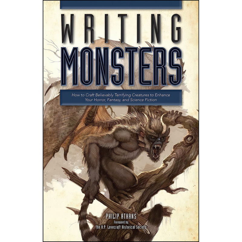 کتاب Writing Monsters اثر جمعي از نويسندگان انتشارات Writers Digest Books