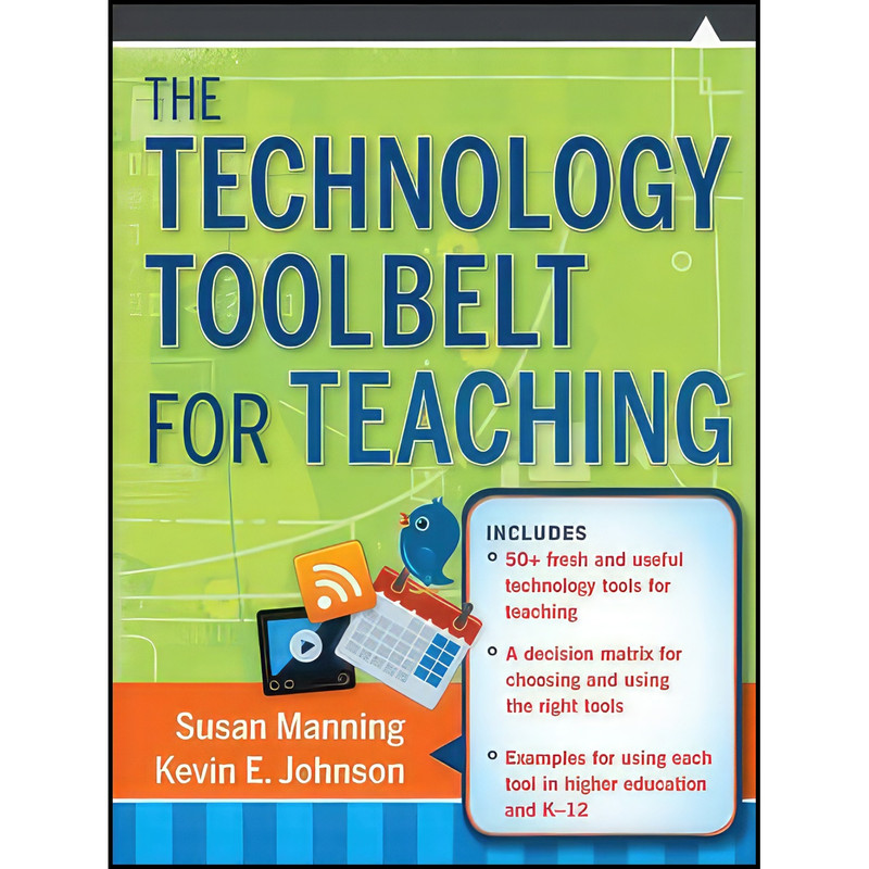 کتاب The Technology Toolbelt for Teaching اثر جمعی از نویسندگان انتشارات Jossey-Bass