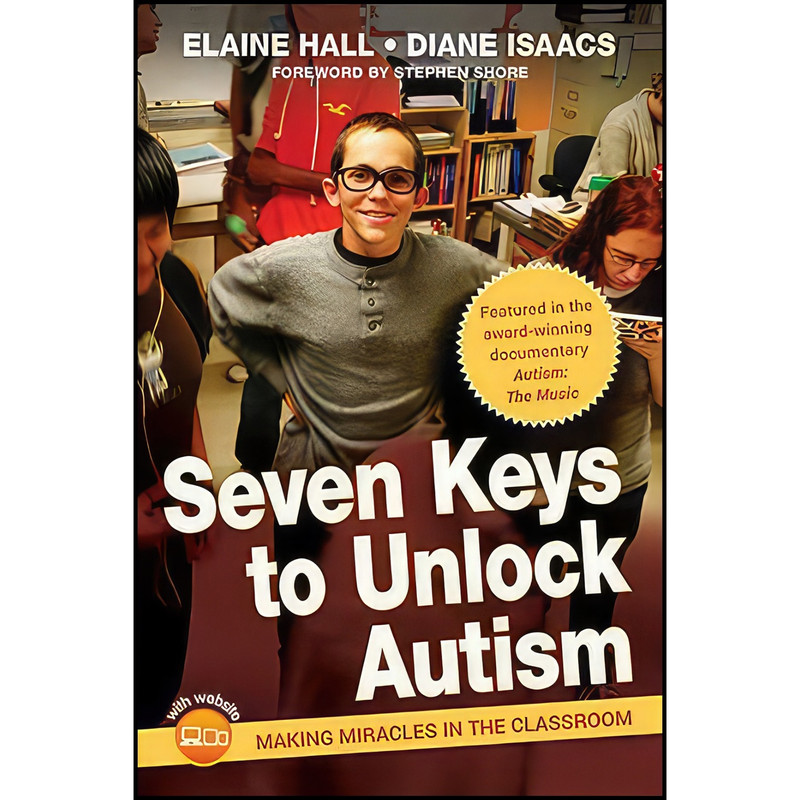 کتاب Seven Keys to Unlock Autism اثر جمعی از نویسندگان انتشارات Jossey-Bass
