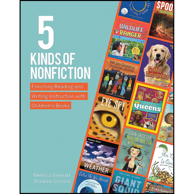 کتاب 5 Kinds of Nonfiction اثر Melissa Stewart and Marlene Correia انتشارات Stenhouse Publishers