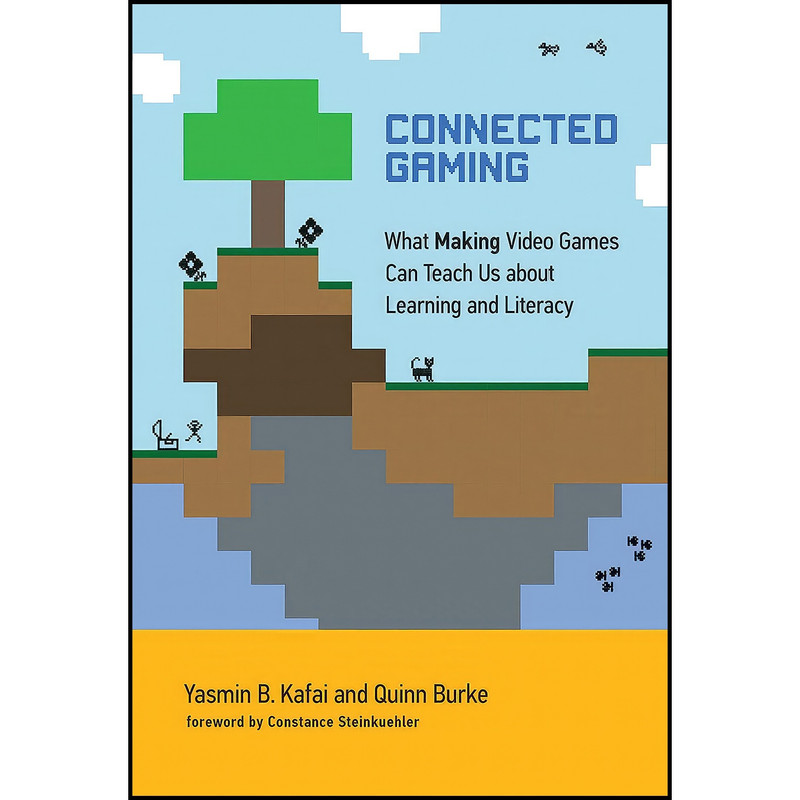 کتاب Connected Gaming اثر جمعي از نويسندگان انتشارات The MIT Press کتاب Connected Gaming اثر جمعي از نويسندگان انتشارات The MIT Press
