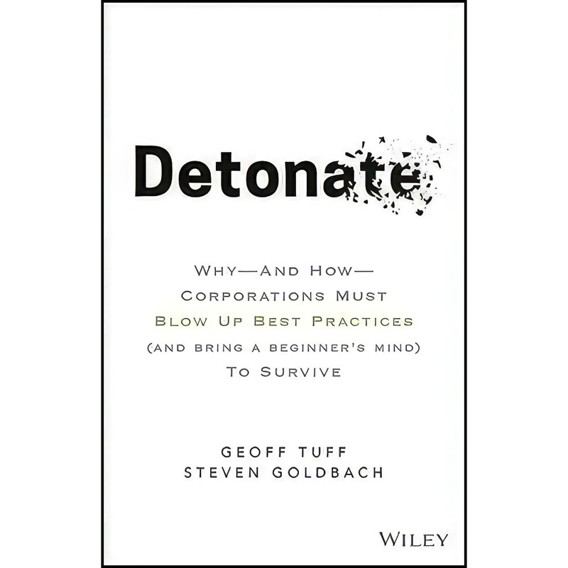 کتاب Detonate اثر Geoff Tuff and Steven Goldbach انتشارات Wiley
