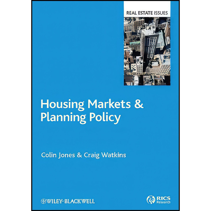 کتاب Housing Markets and Planning Policy اثر Colin Jones and Craig Watkins انتشارات Wiley-Blackwell