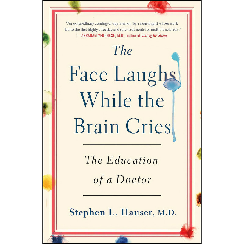 کتاب The Face Laughs While the Brain Cries اثر Stephen L. Hauser انتشارات St. Martins Press کتاب The Face Laughs While the Brain Cries اثر Stephen L. Hauser انتشارات St. Martins Press