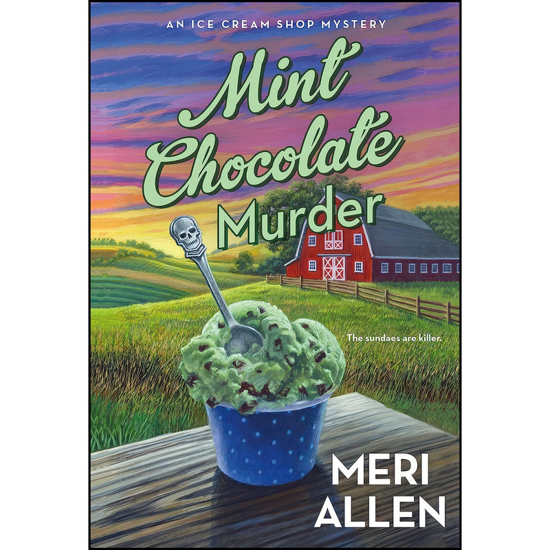کتاب Mint Chocolate Murder اثر Meri Allen انتشارات St. Martins Paperbacks