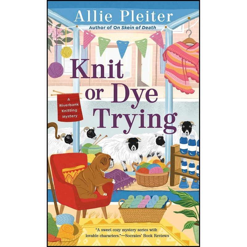 کتاب Knit or Dye Trying اثر Allie Pleiter انتشارات Berkley کتاب Knit or Dye Trying اثر Allie Pleiter انتشارات Berkley