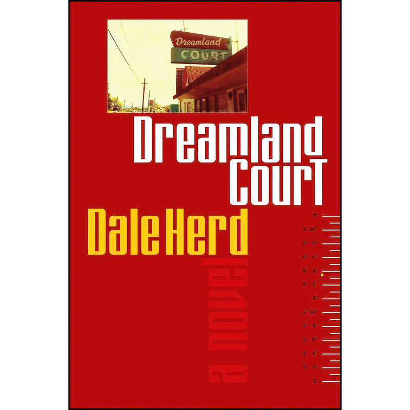 کتاب Dreamland Court اثر Dale Herd انتشارات City Point Press کتاب Dreamland Court اثر Dale Herd انتشارات City Point Press