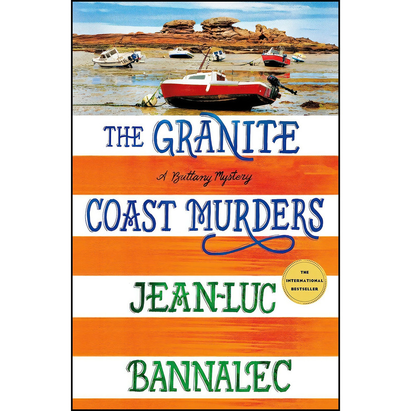 کتاب The Granite Coast Murders اثر Jean-Luc Bannalec انتشارات Minotaur Books کتاب The Granite Coast Murders اثر Jean-Luc Bannalec انتشارات Minotaur Books