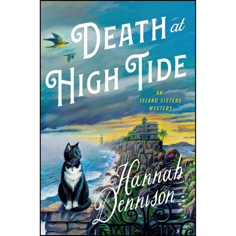 کتاب Death at High Tide اثر Hannah Dennison انتشارات Minotaur Books کتاب Death at High Tide اثر Hannah Dennison انتشارات Minotaur Books