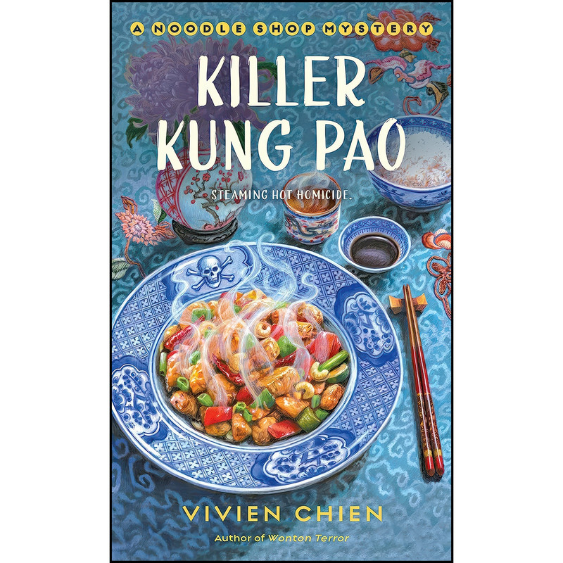کتاب Killer Kung Pao اثر Vivien Chien انتشارات St. Martins Paperbacks کتاب Killer Kung Pao اثر Vivien Chien انتشارات St. Martins Paperbacks