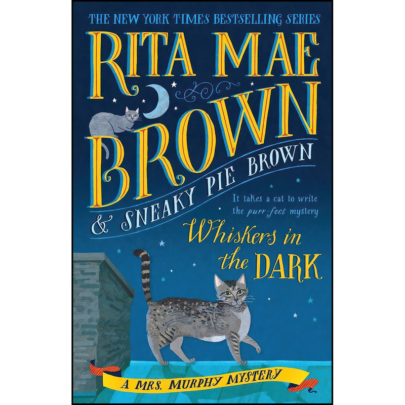 کتاب Whiskers in the Dark اثر Rita Mae Brown انتشارات Bantam کتاب Whiskers in the Dark اثر Rita Mae Brown انتشارات Bantam