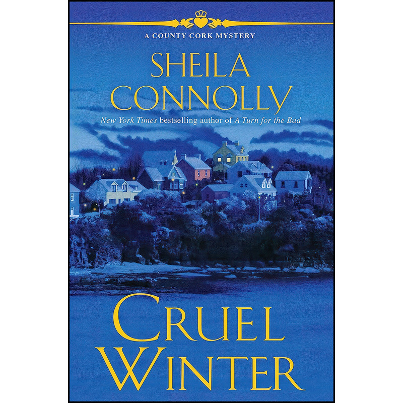 کتاب Cruel Winter اثر Sheila Connolly انتشارات Crooked Lane Books