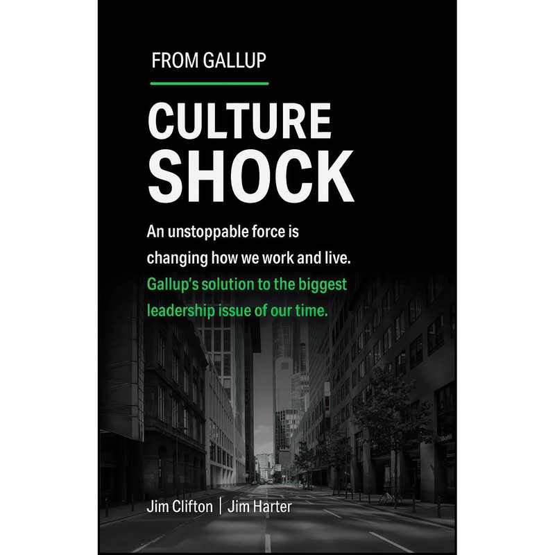 کتاب Culture Shock اثر Jim Clifton and Jim Harter انتشارات Gallup Press کتاب Culture Shock اثر Jim Clifton and Jim Harter انتشارات Gallup Press