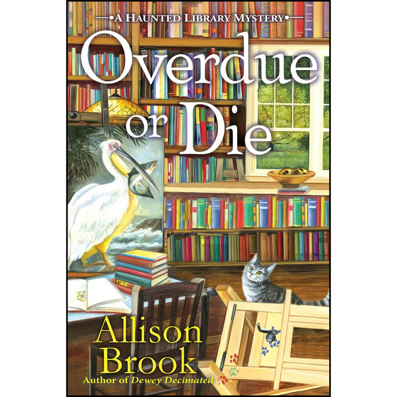 کتاب Overdue or Die اثر Allison Brook انتشارات Crooked Lane Books