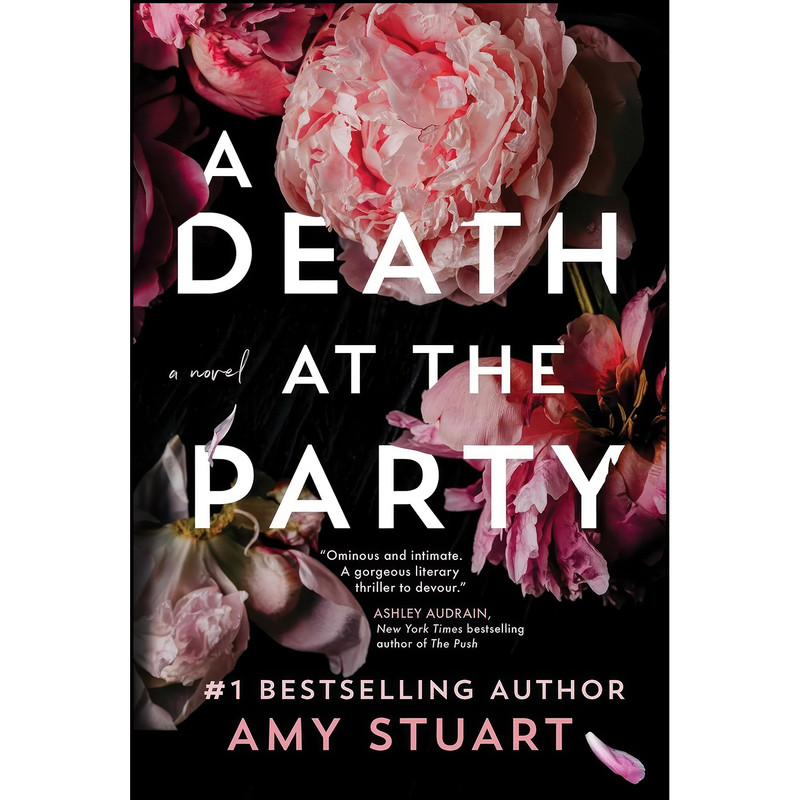 کتاب A Death at the Party اثر Amy Stuart انتشارات Simon & Schuster کتاب A Death at the Party اثر Amy Stuart انتشارات Simon & Schuster