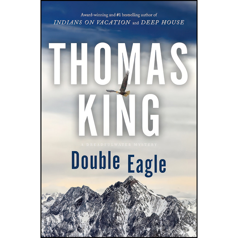 کتاب Double Eagle اثر Thomas King انتشارات HarperCollins Publishers