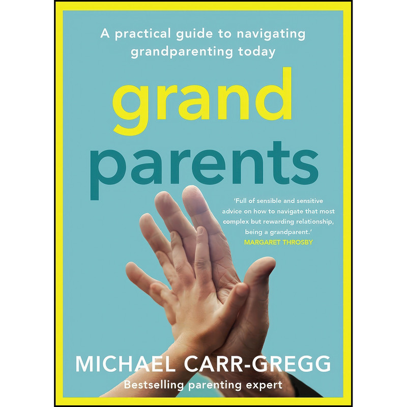 کتاب Grandparents اثر Michael Carr-Gregg انتشارات Allen & Unwin کتاب Grandparents اثر Michael Carr-Gregg انتشارات Allen & Unwin