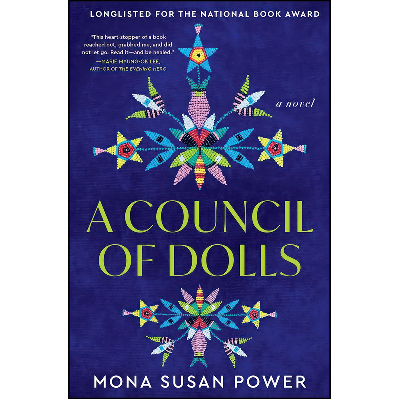 کتاب A Council of Dolls اثر Mona Susan Power انتشارات Mariner Books کتاب A Council of Dolls اثر Mona Susan Power انتشارات Mariner Books