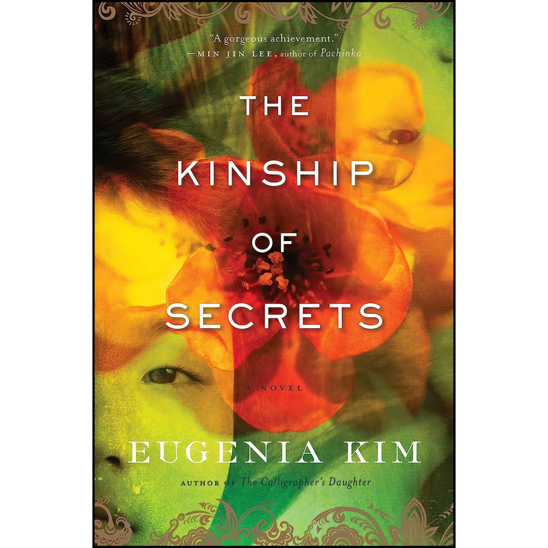 کتاب The Kinship Of Secrets اثر Eugenia Kim انتشارات Ecco کتاب The Kinship Of Secrets اثر Eugenia Kim انتشارات Ecco