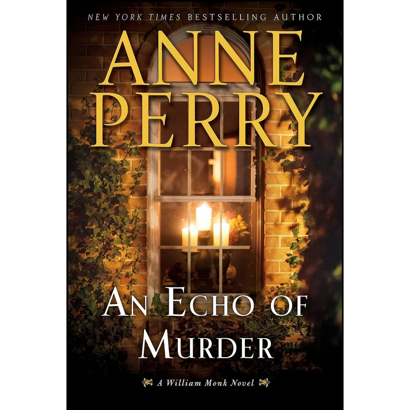 کتاب An Echo of Murder اثر Anne Perry انتشارات Ballantine Books