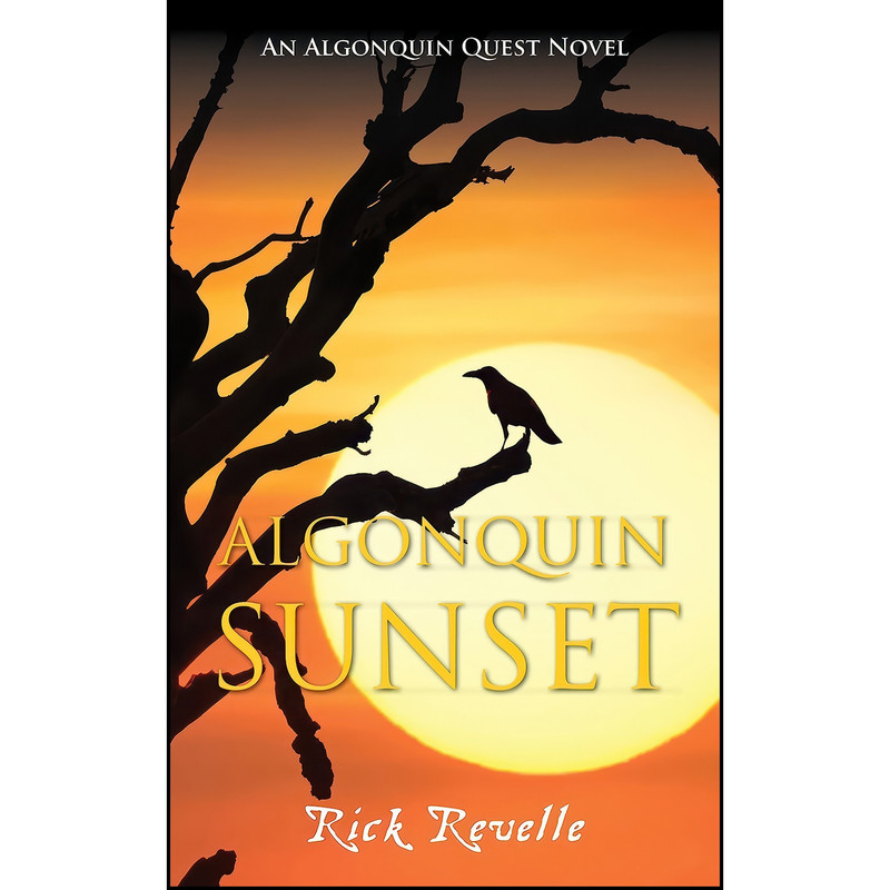 کتاب Algonquin Sunset اثر Rick Revelle انتشارات Dundurn Press کتاب Algonquin Sunset اثر Rick Revelle انتشارات Dundurn Press