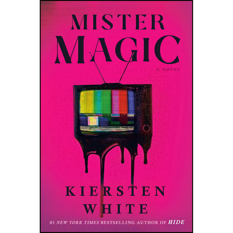 کتاب Mister Magic اثر Kiersten White انتشارات Del Rey کتاب Mister Magic اثر Kiersten White انتشارات Del Rey