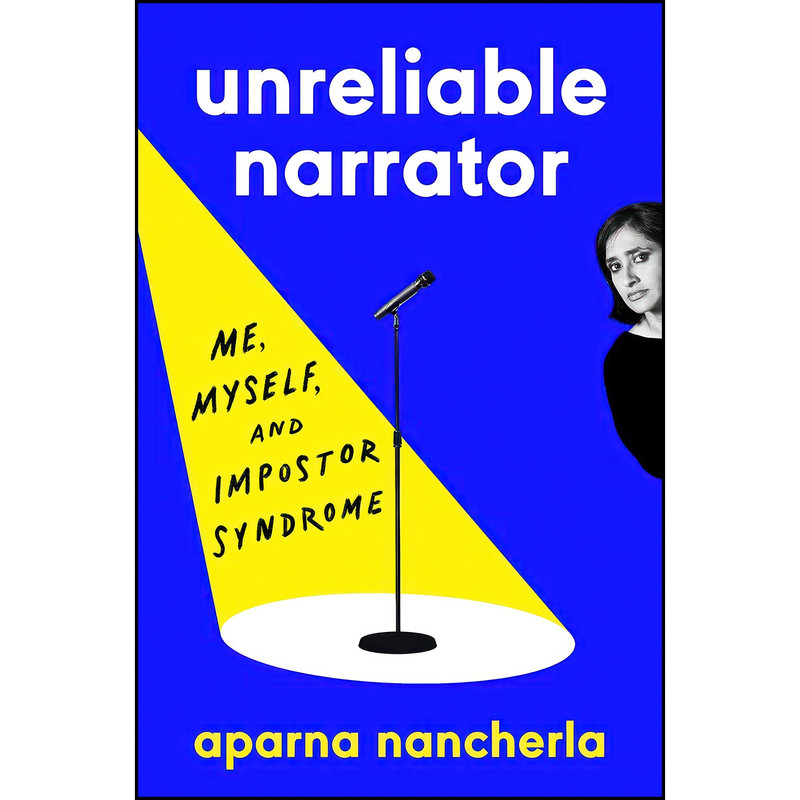 کتاب Unreliable Narrator اثر Aparna Nancherla انتشارات Viking کتاب Unreliable Narrator اثر Aparna Nancherla انتشارات Viking