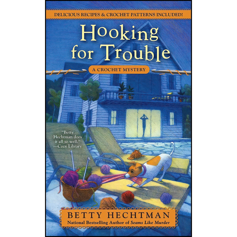 کتاب Hooking for Trouble اثر Betty Hechtman انتشارات Berkley کتاب Hooking for Trouble اثر Betty Hechtman انتشارات Berkley