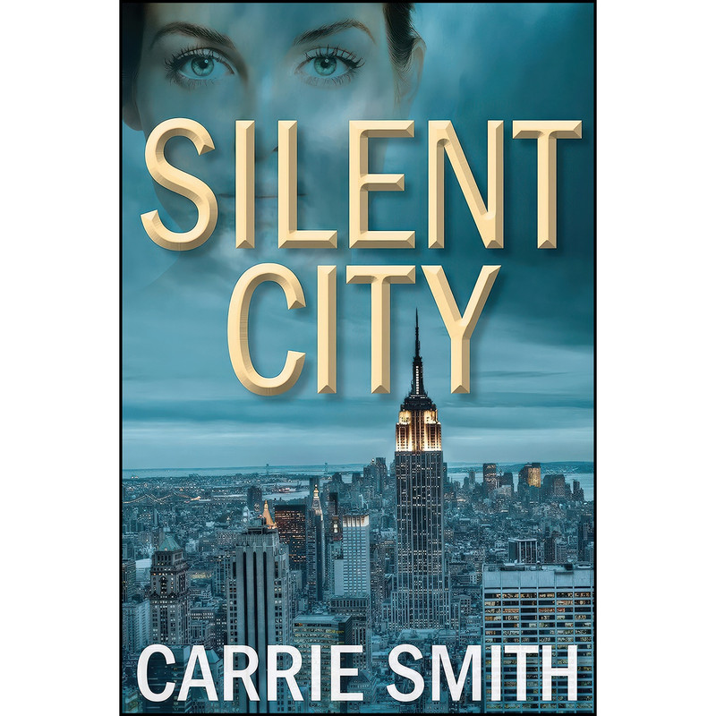 کتاب Silent City اثر Carrie Smith انتشارات Crooked Lane Books کتاب Silent City اثر Carrie Smith انتشارات Crooked Lane Books