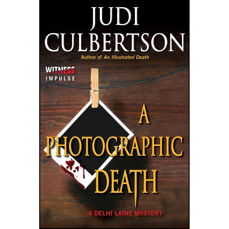 کتاب A Photographic Death اثر Judi Culbertson انتشارات Witness Impulse