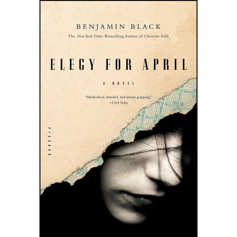 کتاب Elegy for April اثر Benjamin Black انتشارات Picador