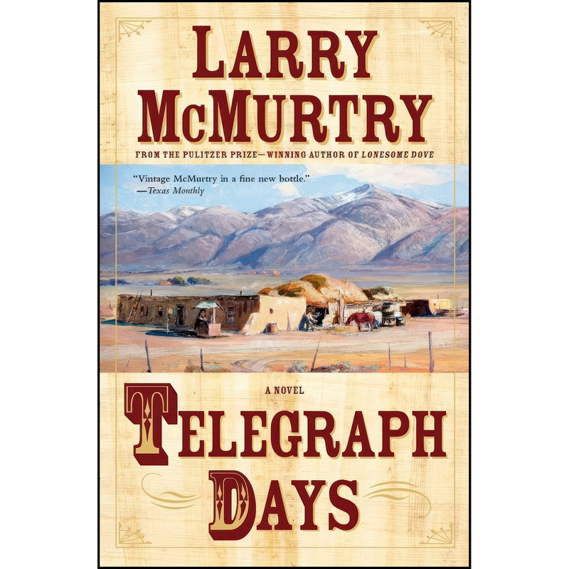 کتاب Telegraph Days اثر Larry McMurtry انتشارات تازه ها کتاب Telegraph Days اثر Larry McMurtry انتشارات تازه ها