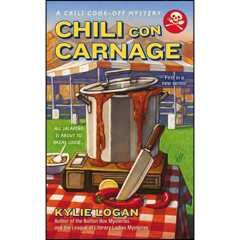 کتاب Chili Con Carnage اثر Kylie Logan انتشارات Berkley