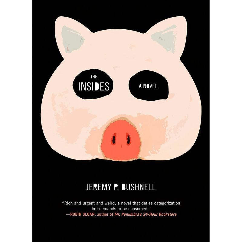کتاب The Insides اثر Jeremy P. Bushnell انتشارات Melville House کتاب The Insides اثر Jeremy P. Bushnell انتشارات Melville House
