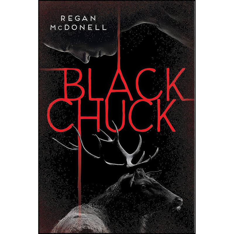 کتاب Black Chuck اثر Regan McDonell انتشارات Orca Book Publishers